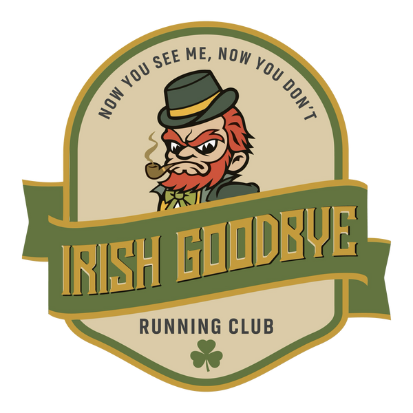 Irish Goodbye Die Cut Sticker 4"
